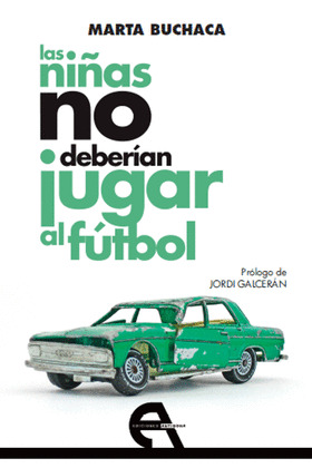 NIÑAS NO DEBERÍAN JUGAR AL FÚTBOL, LAS