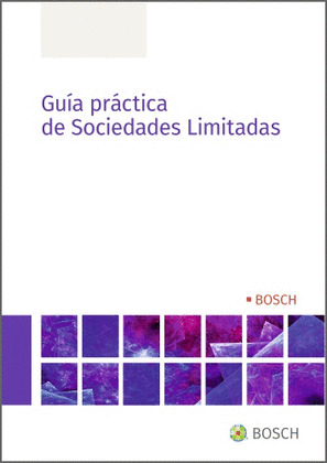 GUÍA PRÁCTICA DE SOCIEDADES LIMITADAS