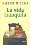 VIDA TRANQUILA, LA