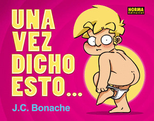 UNA VEZ DICHO ESTO