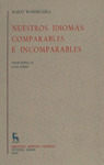 BRHE253. NUESTROS IDIOMAS: COMPARABLES E INCOMPARABLES