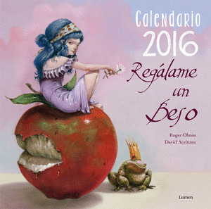 CALENDARIO 2016. REGÁLAME UN BESO