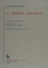 ESPAÑOL COLOQUIAL