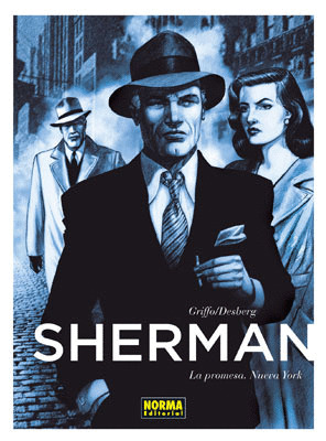 SHERMAN 1: LA PROMESA. NUEVA YORK