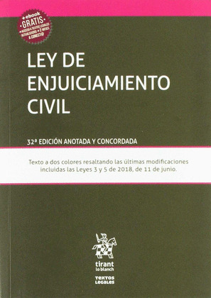LEY DE ENJUICIAMIENTO CIVIL 32º EDICION ANOTADA Y CONCORDADA
