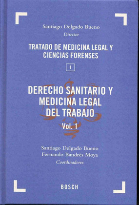 DERECHO SANITARIO Y MEDICINA LEGAL DEL TRABAJO, TO