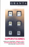 SUPERSTICIONES/GRANTA 6