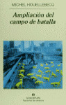 AMPLIACION DEL CAMPO DE BATALLA