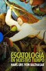ESCATOLOGIA EN NUESTRO TIEMPO