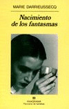 NACIMIENTO DE LOS FANTASMAS, EL