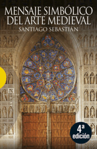 MENSAJE SIMBOLICO DEL ARTE MEDIEVAL, EL