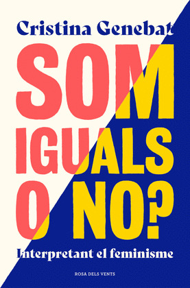 SOM IGUALS. O NO?