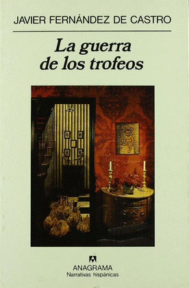 GUERRA DE LOS TROFEOS, LA