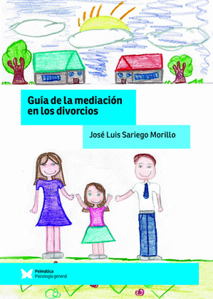 GUIA DE LA MEDIACION EN LOS DIVORCIOS
