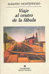 VIAJE AL CENTRO DE LA FABULA