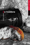 LA TRAÏDORA
