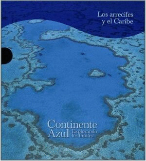 ARRECIFES Y EL CARIBE, LOS