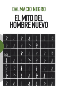 MITO DEL HOMBRE NUEVO, EL