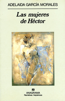 MUJERES DE HECTOR, LAS