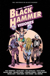 BLACK HAMMER : VISIONES