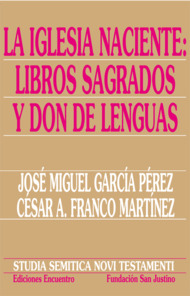 IGLESIA NACIENTE:LIBROS SAGRADOS Y DON DE LENGUAS
