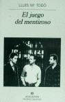 JUEGO DEL MENTIROSO, EL