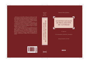 ACCIONES LEGALES DE RECLAMACIÓN DE CANTIDAD (3.ª EDICIÓN)