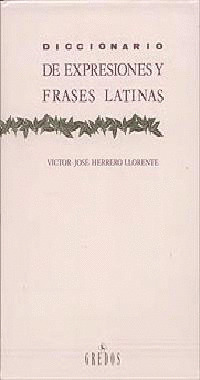 DICCIONARIO DE EXPRESIONES Y FRASES LATINAS
