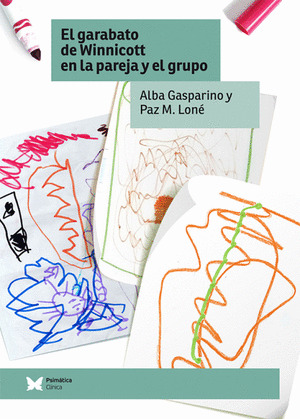 EL GARABATO DE WINNICOTT EN LA PAREJA Y EL GRUPO