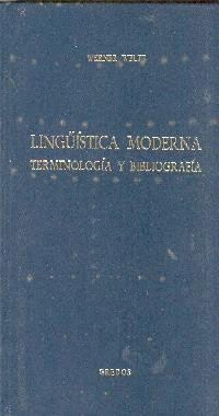 LINGUISTICA MODERNA. TERMINOLOGIA Y BIBLIOGRAFIA