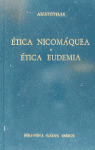 ÉTICA NICOMAQUEA  ÉTICA EUDEMIA