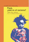 PAPA ¿QUE ES EL RACISMO? GLOBAL 43