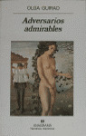 ADVERSARIOS ADMIRABLES
