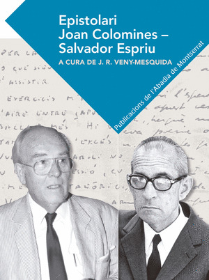 EPISTOLARI JOAN COLOMINES - SALVADOR ESPRIU