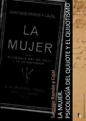 MUJER .PSICOLOGÍA DEL QUIJOTE Y EL QUIJOTISMO