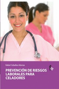 PREVENCIÓN DE RIESGOS LABORALES PARA CELADORES