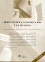 DERECHO DE LA CONSTRUCCION Y LA VIVIENDA (5ª EDICION)