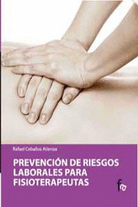 PREVENCIÓN DE RIESGOS LABORALES PARA FISIOTERAPEUTAS