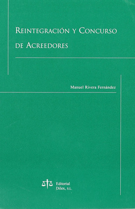 REINTEGRACION Y CONCURSO DE ACREEDORES