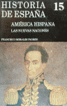 MHE15. AMERICA HISPANA (LAS NUEVAS NACIONES)