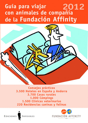 GUÍA PARA VIAJAR CON ANIMALES DE COMPAÑÍA DE LA FUNDACION AFFINITY 2012
