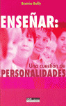 ENSEÑAR:UNA CUESTION DE PERSON