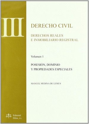 DERECHO CIVIL. T.III-V.1. DERECHOS REALES E INMOB.REGISTRAL