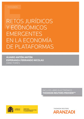 RETOS JURIDICOS Y ECONOMICOS EMERGENTES EN LA ECONOMIA DE PLATAFORMAS