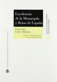 EXCELENCIAS DE LA MONARQUIA Y REINO DE ESPAÑA