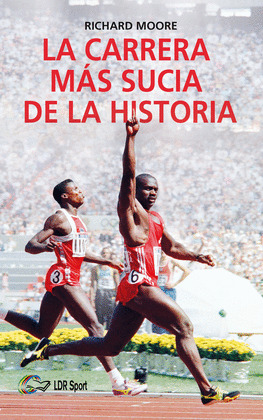CARRERA MÁS SUCIA DE LA HISTORIA, LA