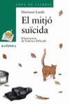 EL MITJÓ SUÏCIDA