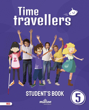 TIME TRAVELLERS 5 RED STUDENT'S BOOK ENGLISH 5 PRIMARIA