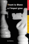 TIRANT LO BLANC A L'IMPERI GREC