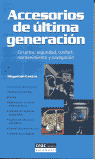 MTA. ACCESORIOS ULTIMA GENERACION. CIRCUITOS,SEGURIDAD,CONFO